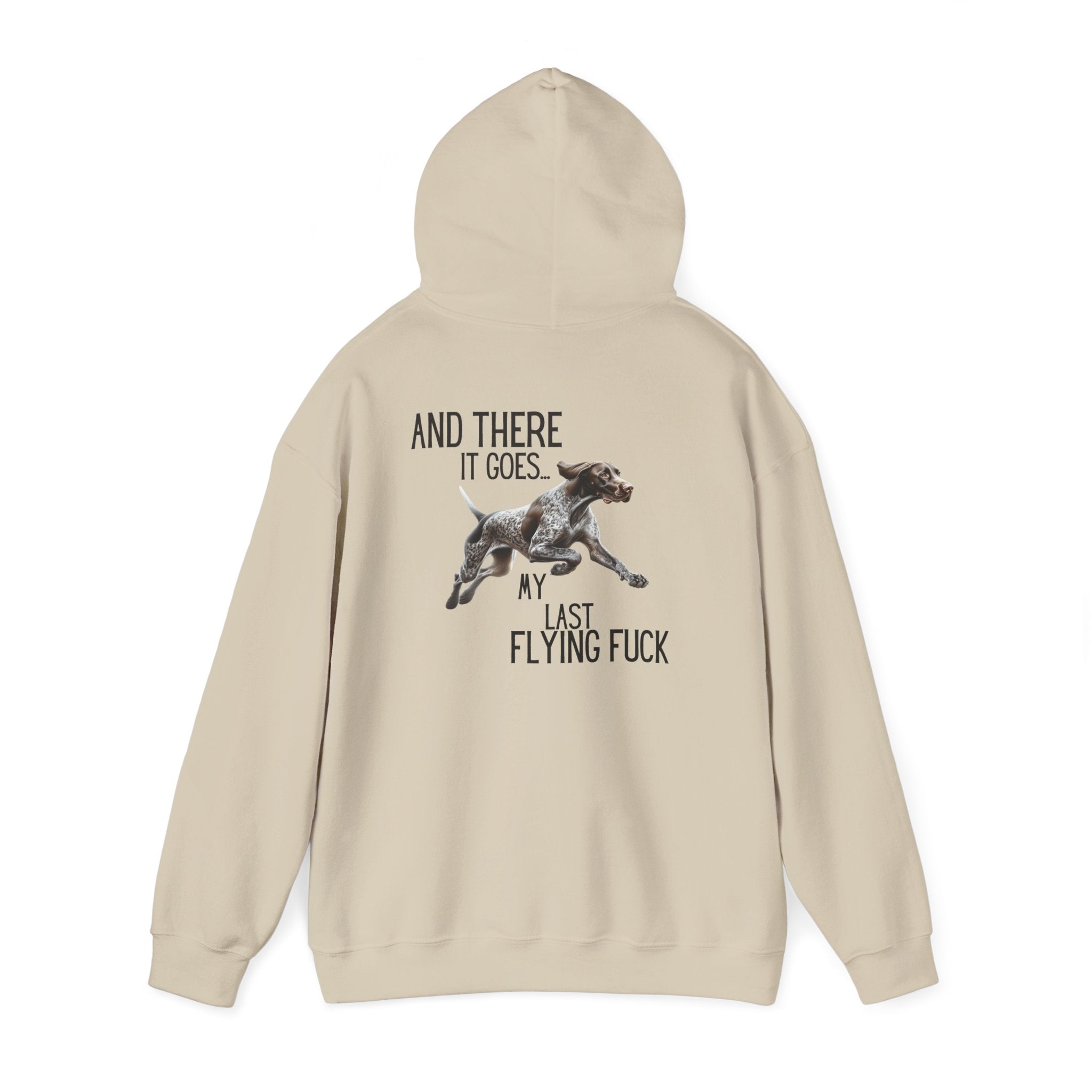 And There It Goes My Last Flying Fuck Hoodie