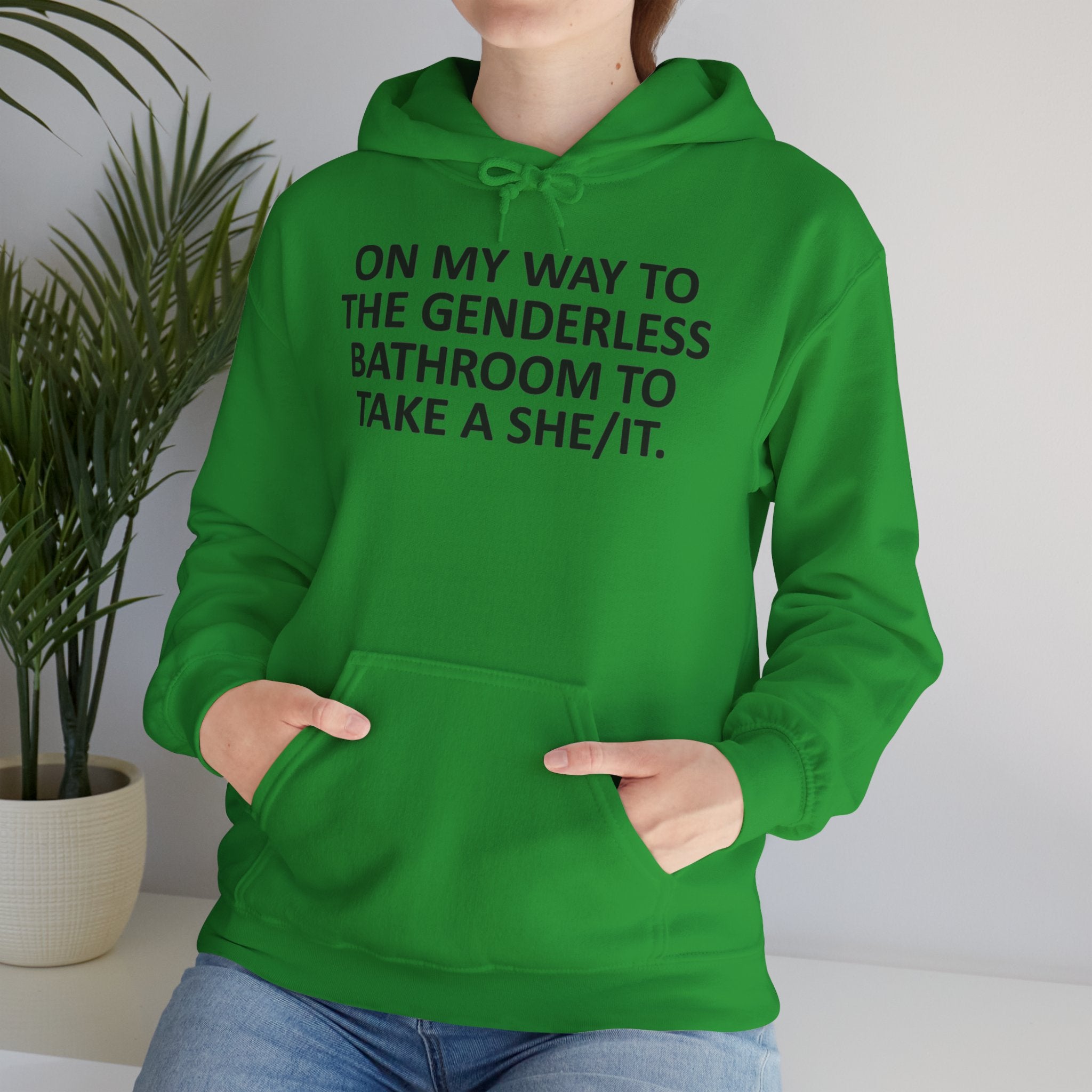 On My Way to the Genderless Bathroom Hoodie