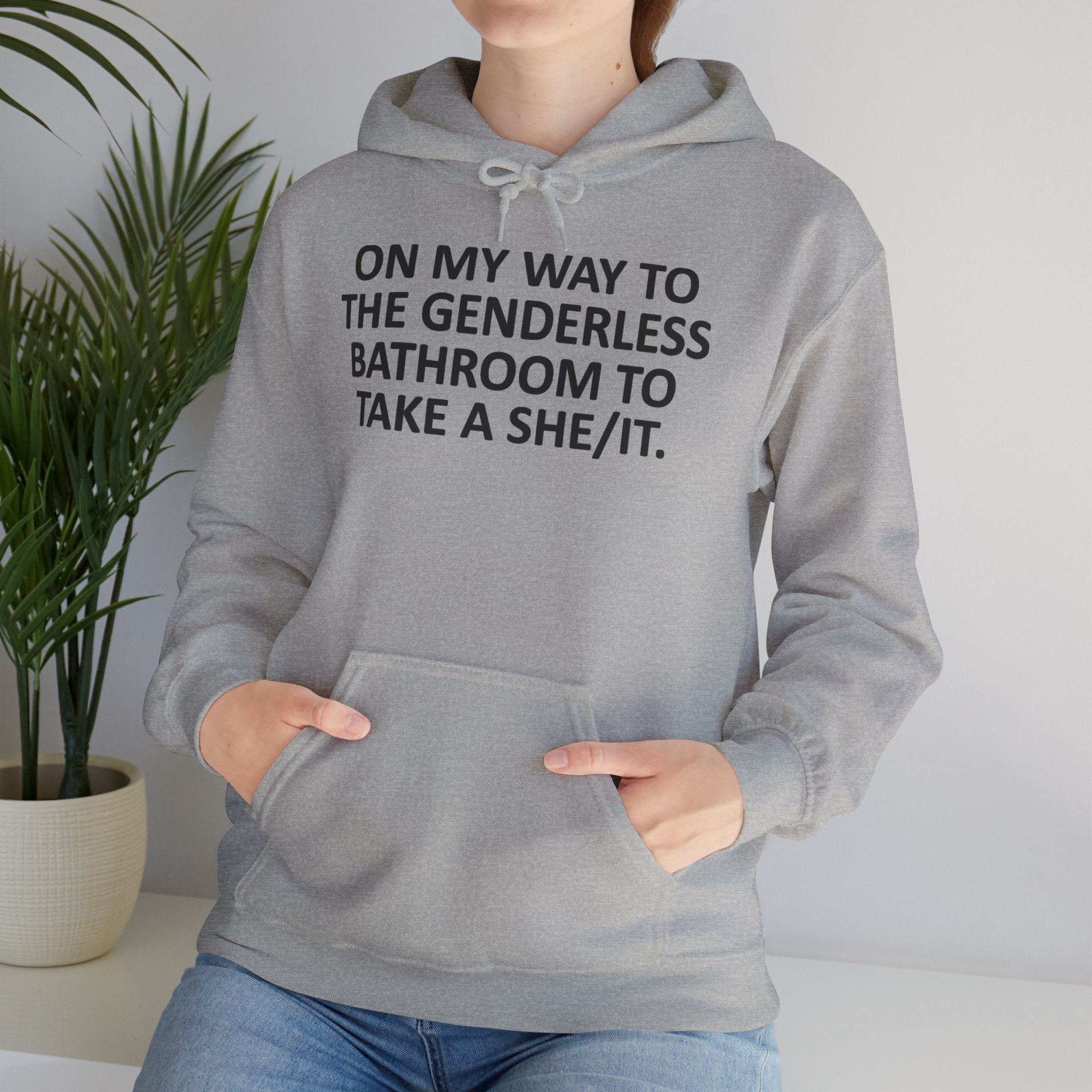 On My Way to the Genderless Bathroom Hoodie