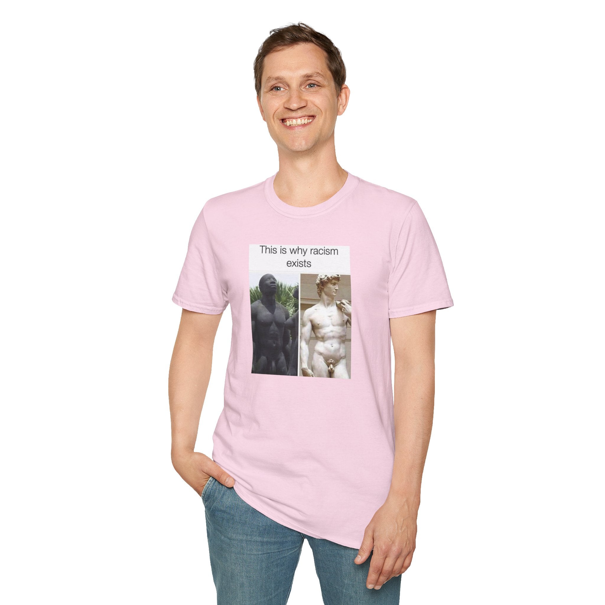This Is Why Racism Exists T-Shirt