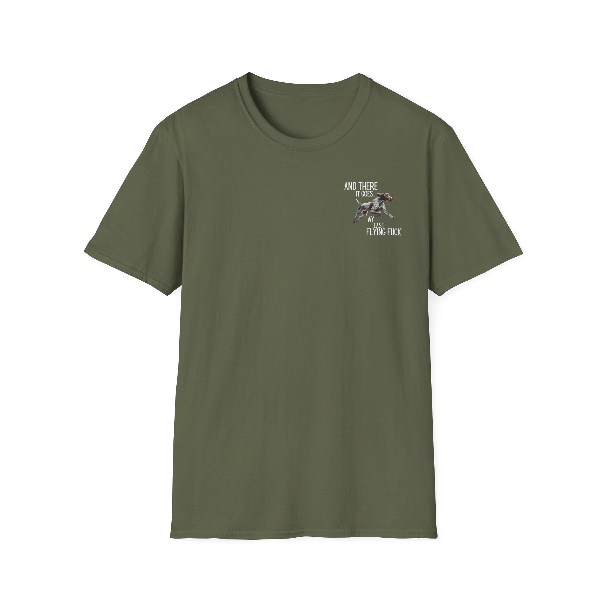 Funny Dog T-Shirt — “And There It Goes… My Last Flying Fuck”