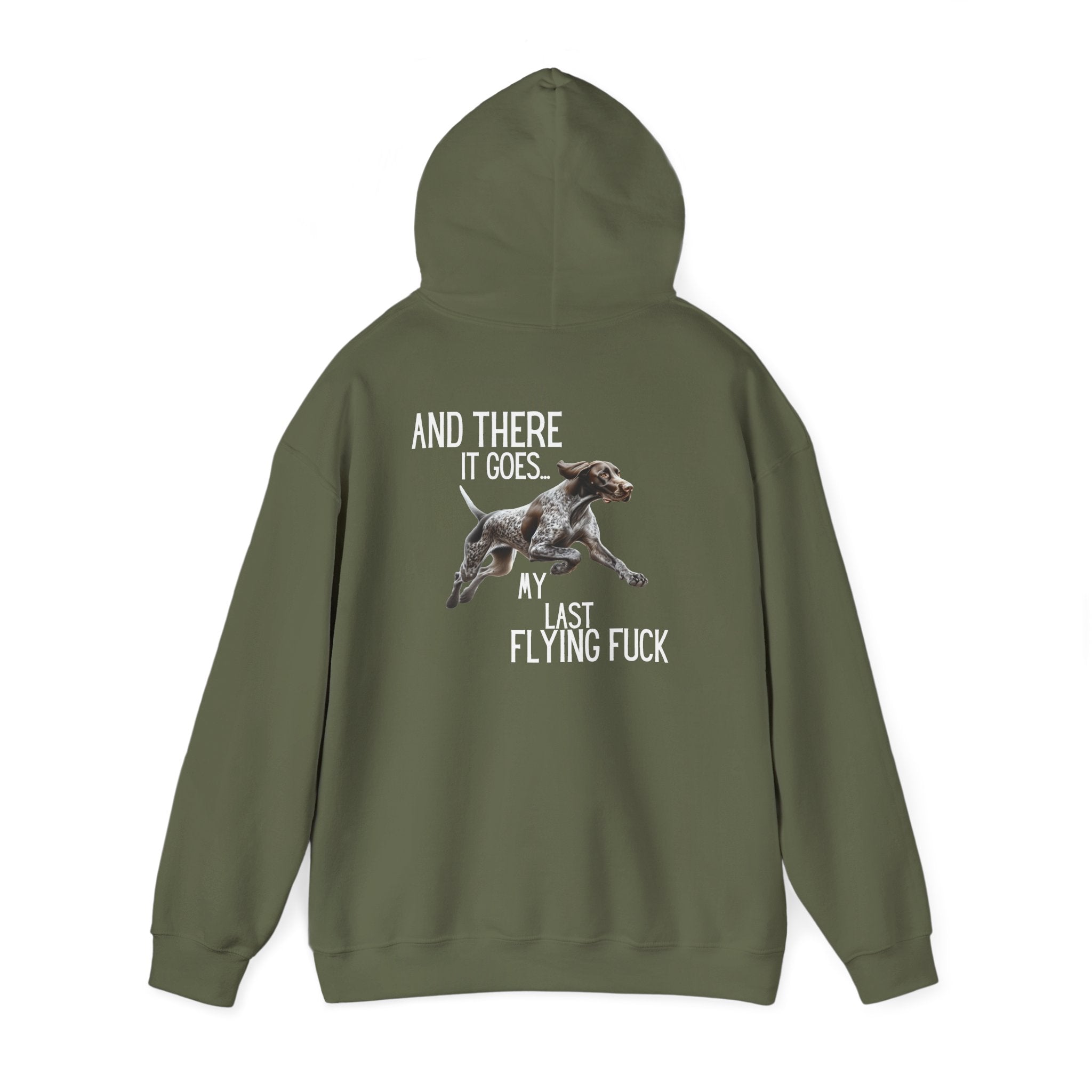 And There It Goes My Last Flying Fuck Hoodie