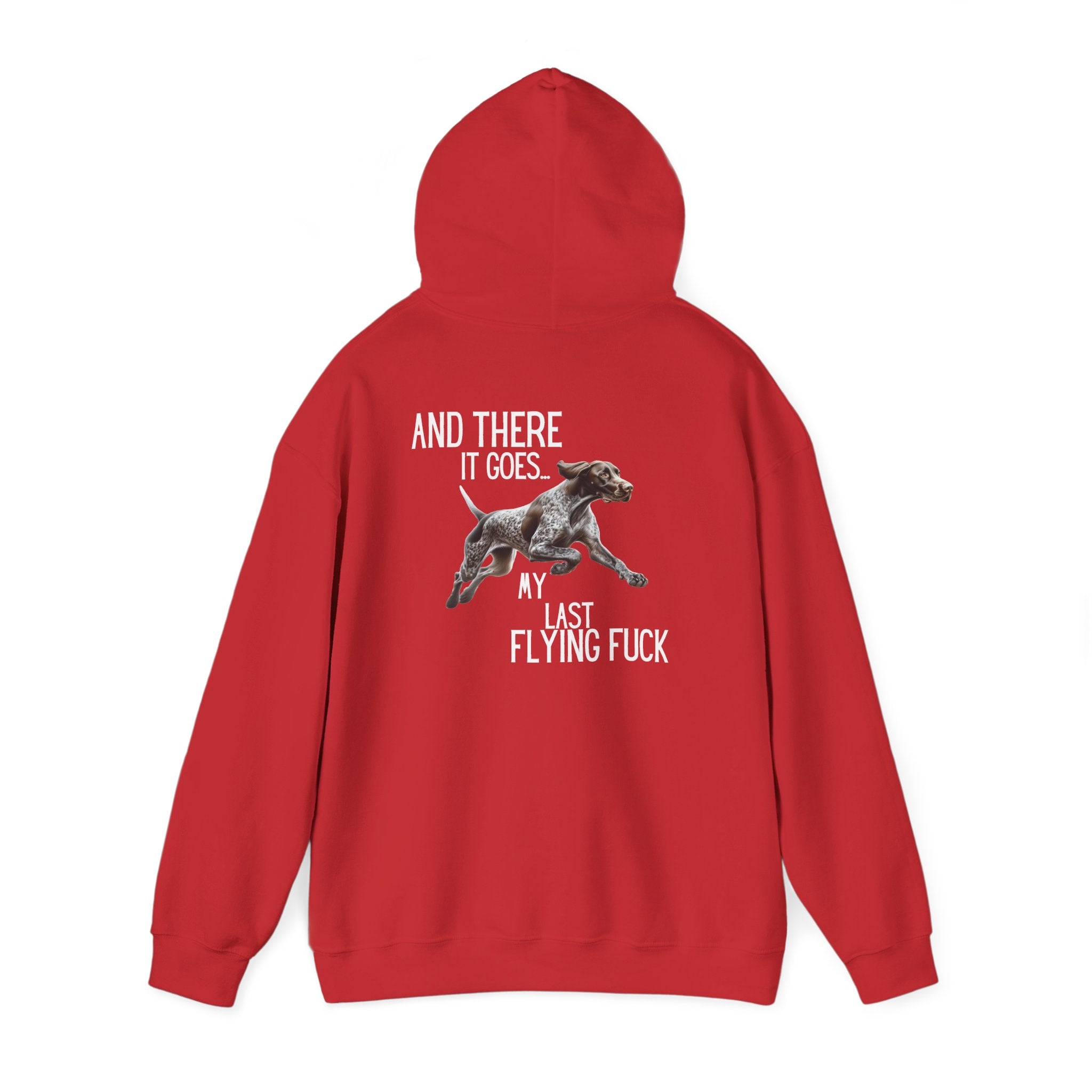 And There It Goes My Last Flying Fuck Hoodie