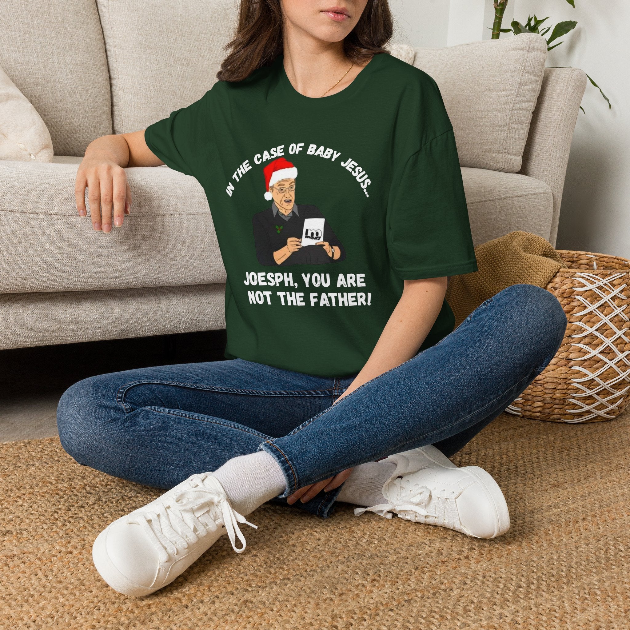 Joseph You Are Not the Father T-Shirt