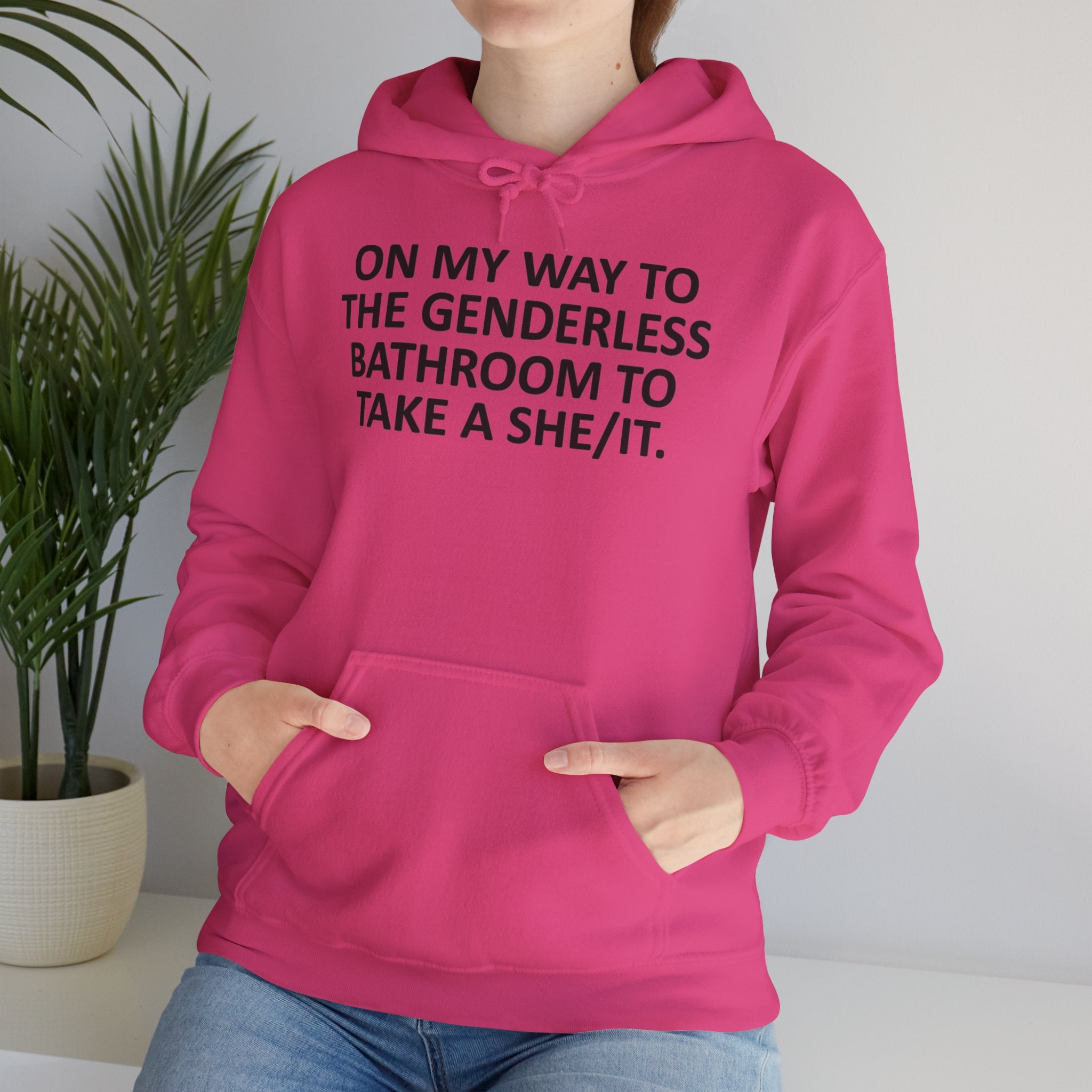 On My Way to the Genderless Bathroom Hoodie