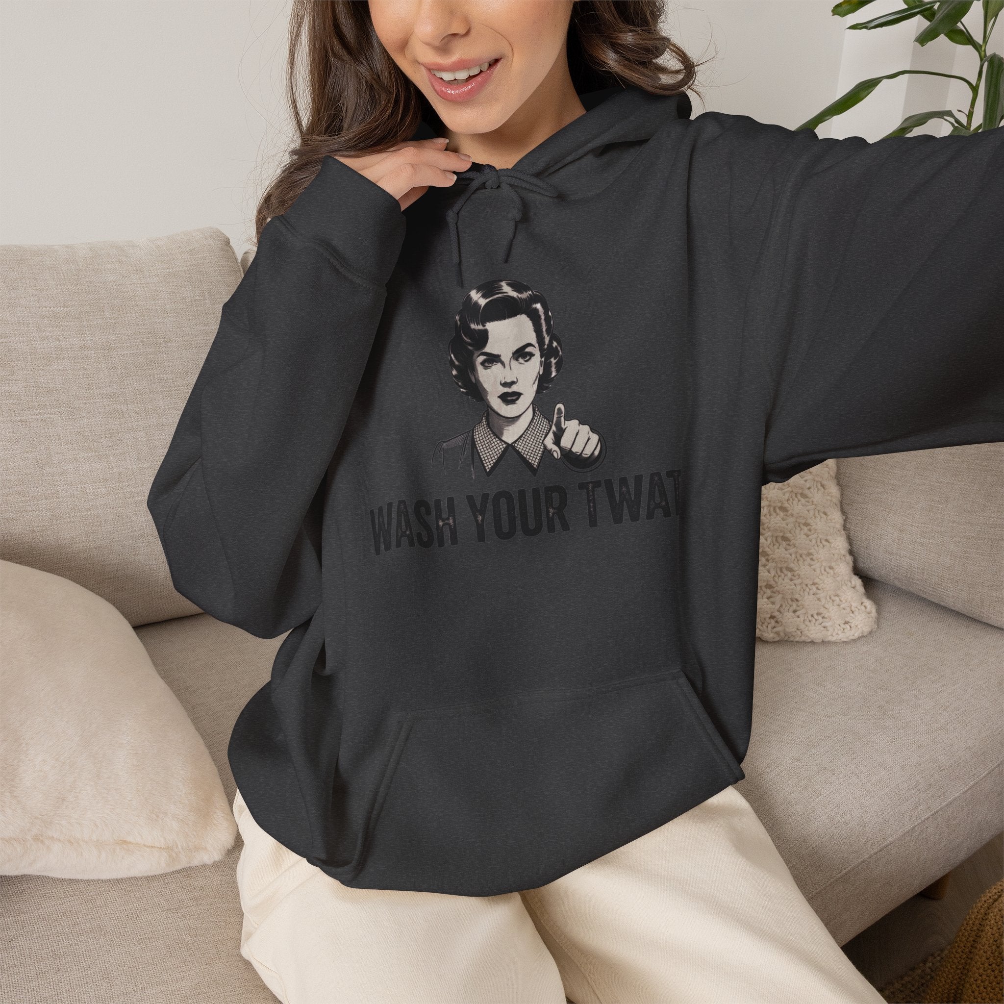 Wash Your Twat Hoodie