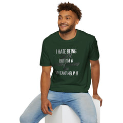I Hate Being Sexy T-Shirt