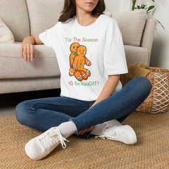 Tis The Season To Be Naughty T-Shirt