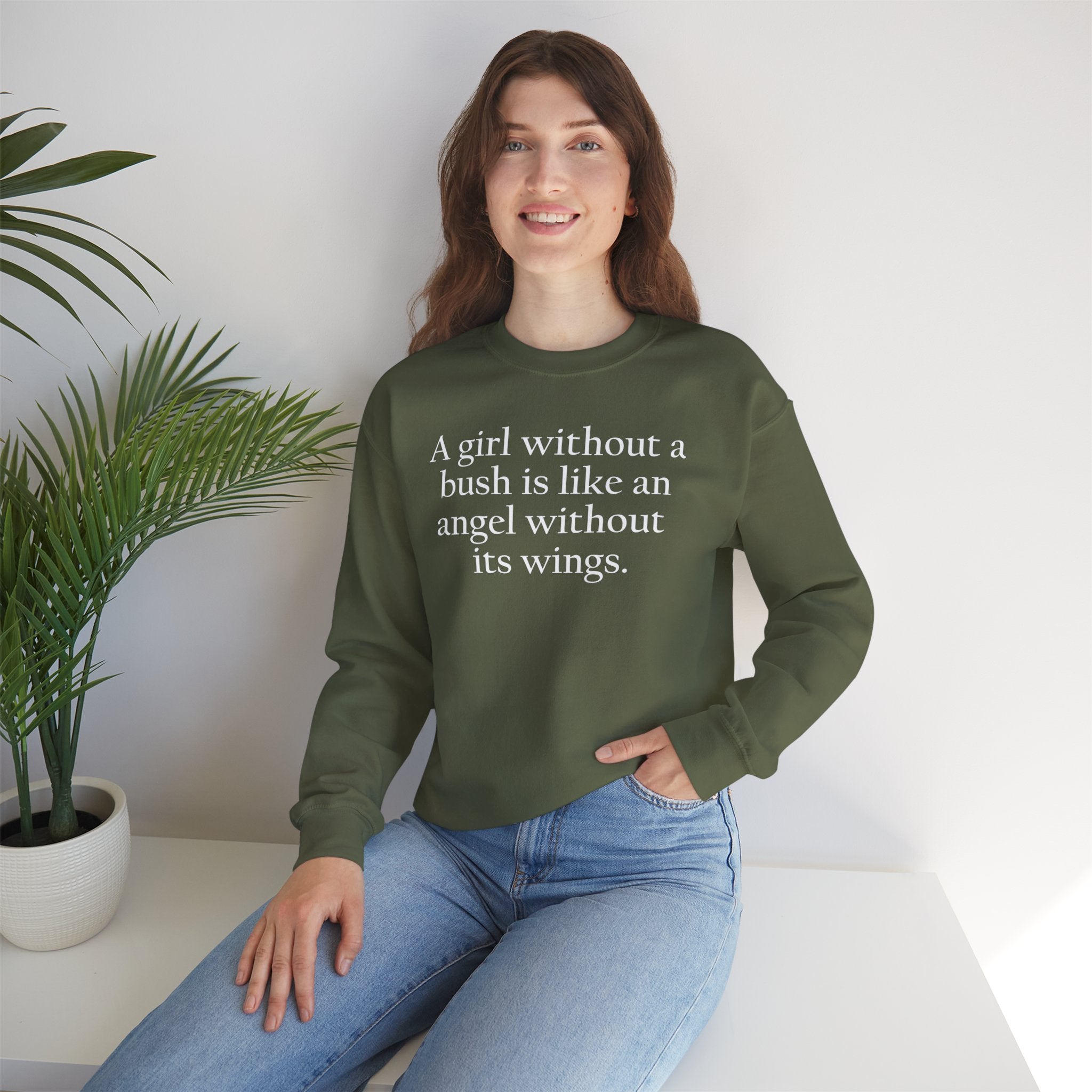 A Girl Without a Bush Crewneck Sweatshirt