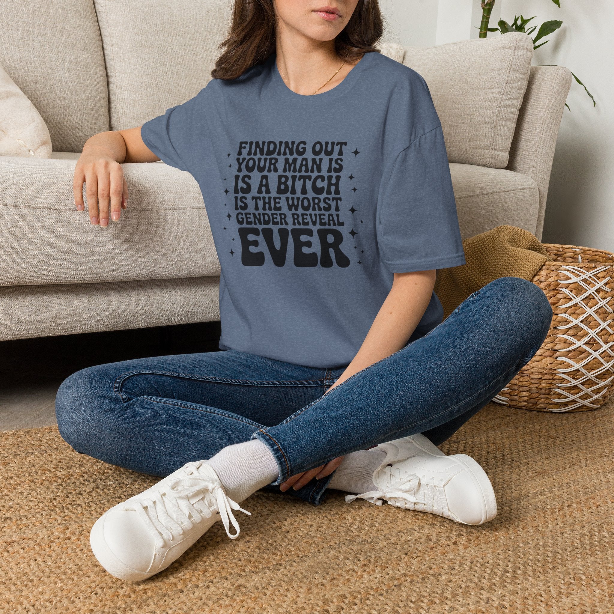 Finding Out Your Man Is a Bitch T-Shirt