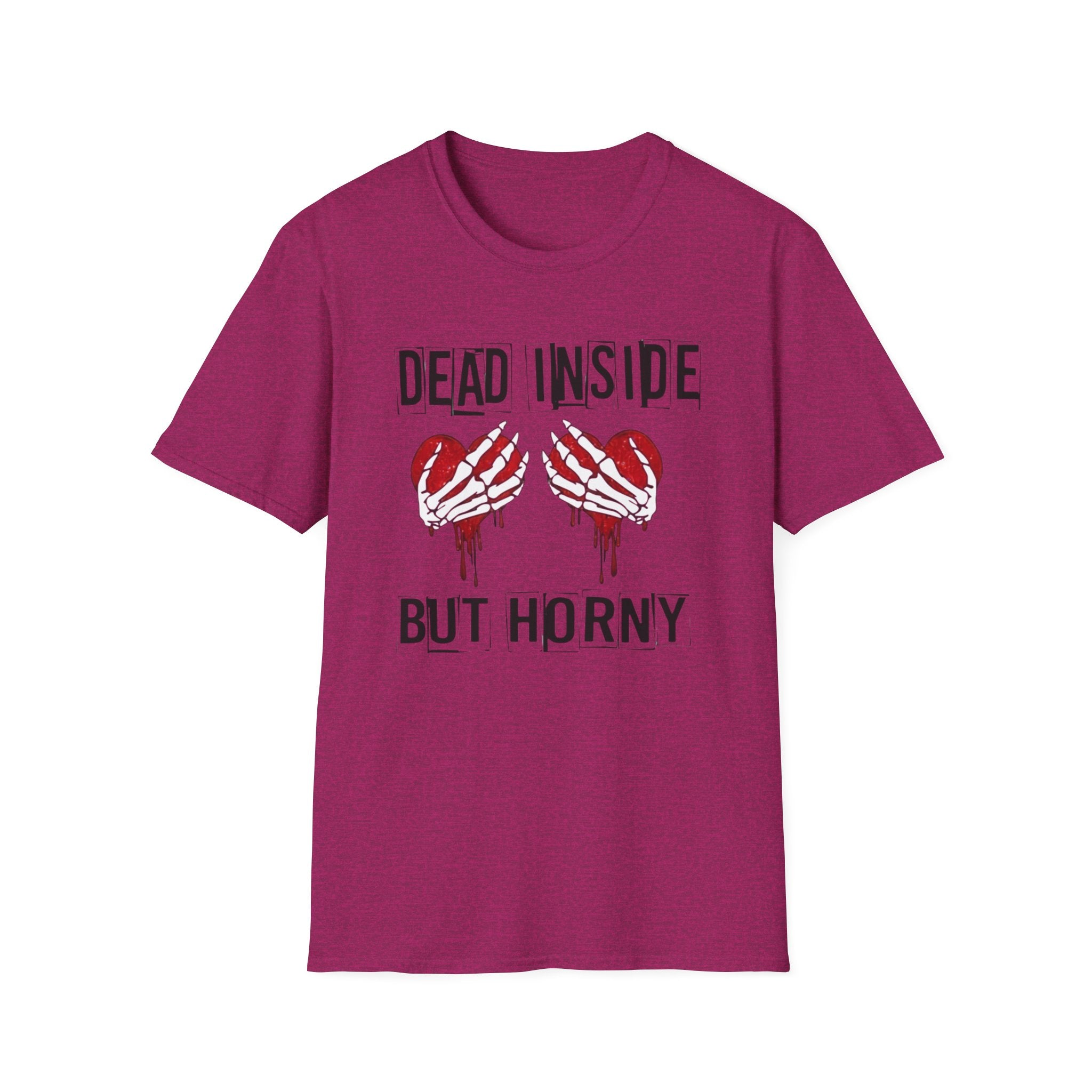 Dead Inside but Horny T-Shirt
