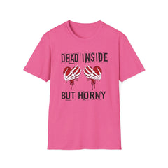 Dead Inside but Horny T-Shirt