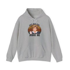 You May Not Judge Me Funny Hoodie