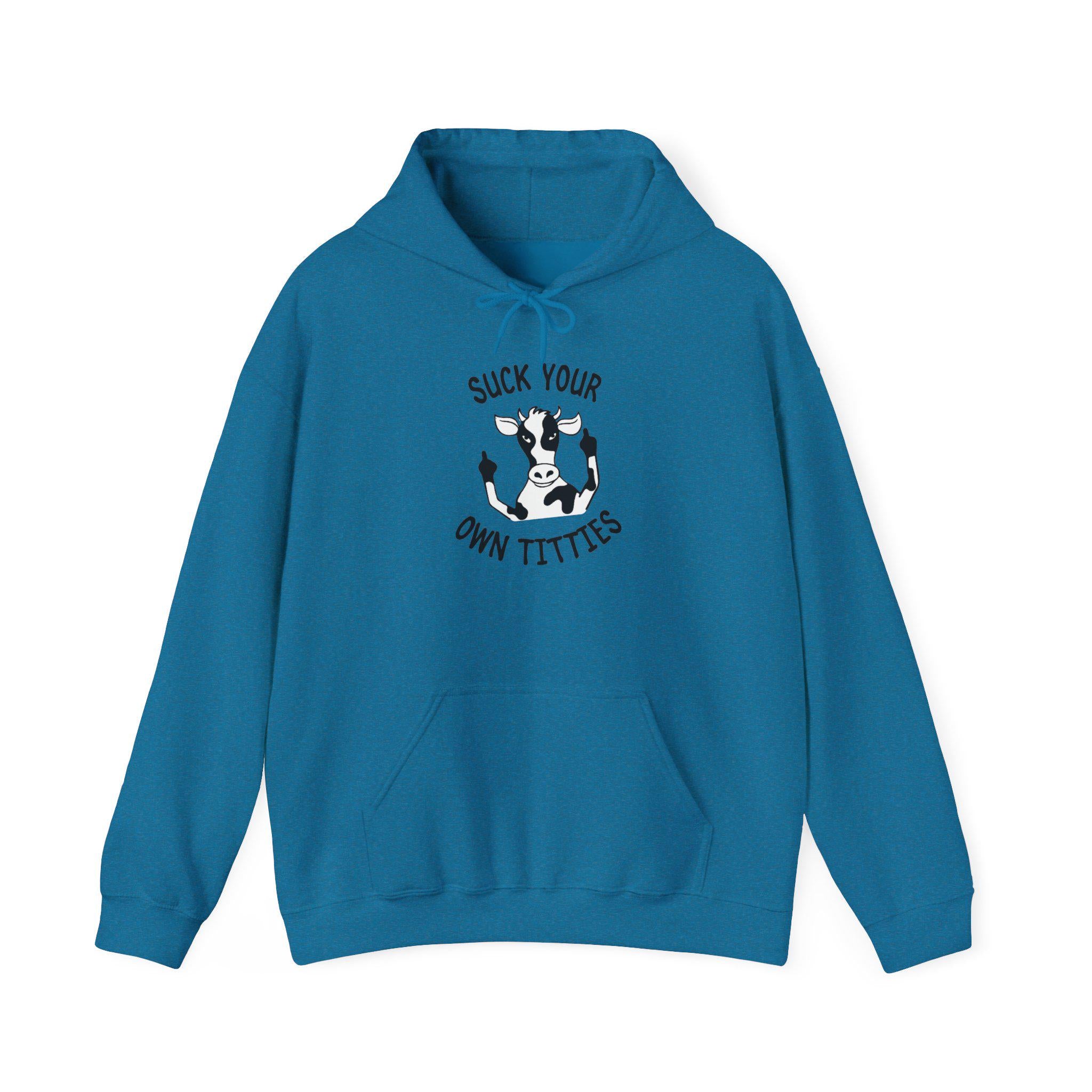 Suck Your Own Titties Funny Cow Hoodie