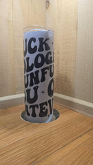 I Suck at Apologies Funny Tumbler
